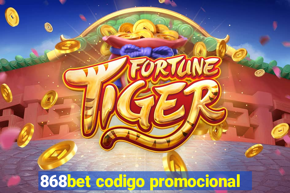 868bet codigo promocional